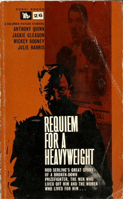 Requiem For A Heavyweight, by Rod Serling (Corgi, 1962)  Excerpt