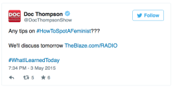micdotcom:  #HowToSpotAFeminist blows up in conservatives’