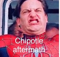 #chipotlesucks #hersheysquirts #greenapplesplatters