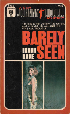 Barely Seen, by Frank Kane (Mayflower-Dell, 1964).From a second-hand