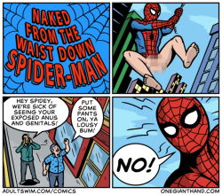 polygonfighter: onegianthand: Naked From The Waist Down Spider-Man