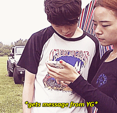 viyong:  Seungyoon getting a message from YG