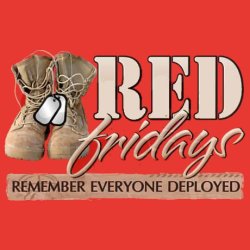 It’s red Friday people let us not forget our soldiers!!!!!