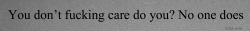 darkness-consumed-me:  a-perfect-suicid3:  i-m-d-e-p-r-e-s-s-e-d: