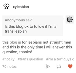 bvllts:  this blog @xylesbian is transphobic (and admitting to