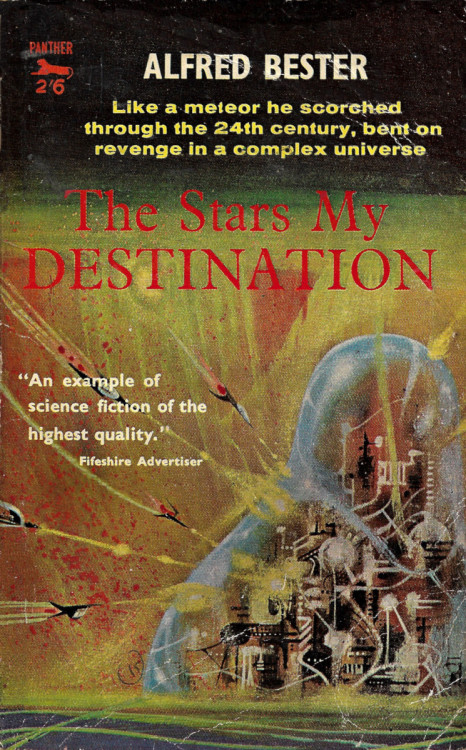 The Stars My Destination, by Alfred Bester (Panther, 1959)From