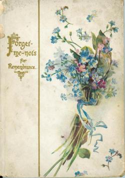 heaveninawildflower:  Cover of the gift book ‘Forget-me-nots