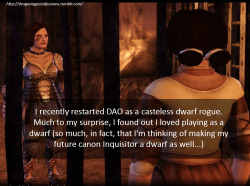 dragonageconfessions:  Confession: I recently restarted DAO