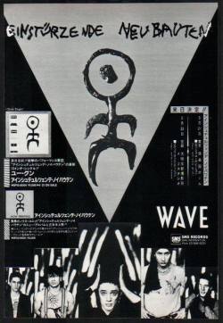 postpunkindustrial:Japanese tour / record promo ad for Einsturzende