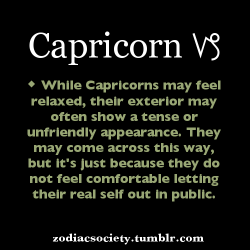 zodiacsociety:  While Capricorns may feel relaxed, their exterior