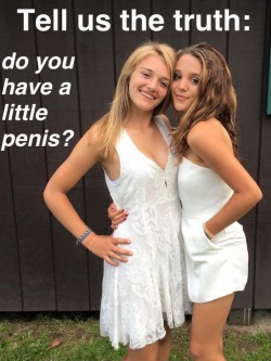 showyourlittlepenis:you know if you do. don’t lie