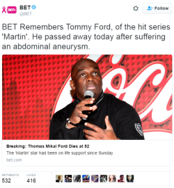 ghettablasta:    Rest in Power Tommy Ford. We thank you for giving