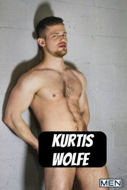 KURTIS WOLFE at MEN  CLICK THIS TEXT to see the NSFW original.
