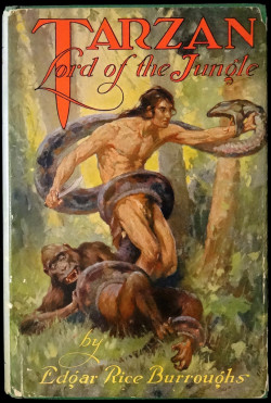 “Tarzan, Lord of the Jungle” by Edgar Rice Burroughs.