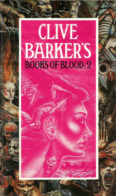 Clive Barker’s Books of Blood: 2, by Clive Barker (Sphere