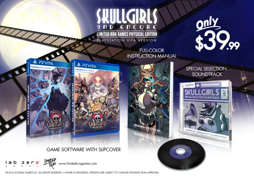 officialskullgirls:  Here’s a look at everything you’ll be getting with the Limited Run Games physical edition of Skullgirls for PS4 and PS Vita! Pre-orders start on Monday, 10/31 and will be open for two weeks™! We’ll post the link here as soon