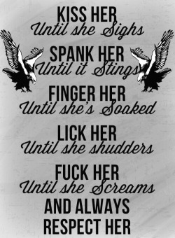 eloquentlyerotic:  Words to live by… 