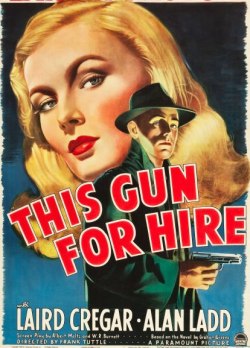 mudwerks:  (via This Gun for Hire (Paramount, 1942). One Sheet