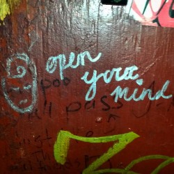 Open your mind #graffiti in the #bathroom of a restaurant in