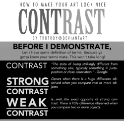 troy-artlog:  How to Make Your Art Look Nice: Contrast by Trotroy