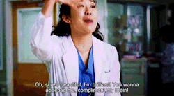 iammeredithgreyy:  Typical Girl: “Tell me I’m pretty” Cristina