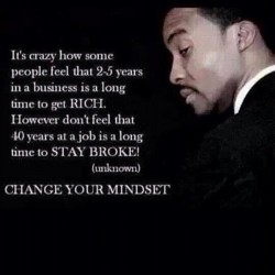 remainblessed:  Change your mindset!