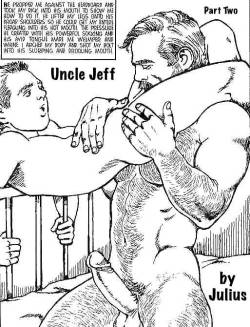freeballingbr:  dadloveshisson:  Uncle Jeff, Part Two by Julius