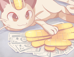 enecoo:  This is the payday meowth, reblog in the next 24 hours