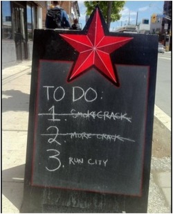 Mayoral agenda (signboard spotted in Toronto last week)