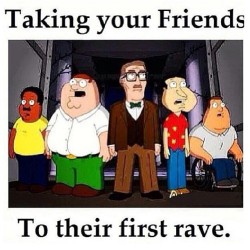 #ravelife #rave #edm #familyguy