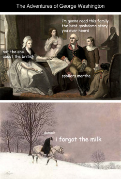 the-gneech:  tastefullyoffensive:  The Adventures of George Washington