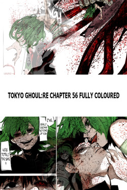 Tokyo Ghoul:RE 56 Fully Coloured, by me :D>>> http://imgur.com/a/59Tq2 <<<enjoy,