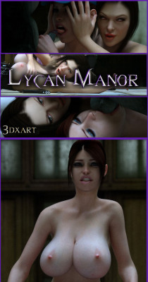 3DXArt has come out with a new comic, and it’s pretty great! Two  sultry agents explore the remnants of an old manor in search of an  elusive doctor. They both discover what it means to feel the curse of  the wolf. Dive into this 67 page comic today!Lycan