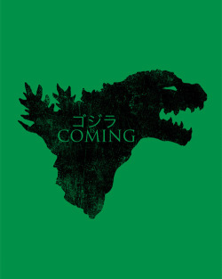 the1avenger:  He’s coming & he can’t be stopped. GODZILLA!!!!!
