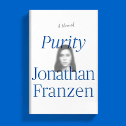 “PURITY” by Jonathan Franzen – Stahr Review