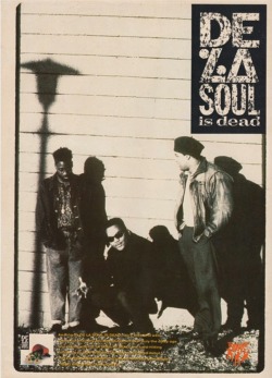 resurrectinghiphop:  Promo ad for De La Soul’s “De La Soul