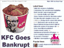 mrbootyluver:  ghettoredhot:  (via KFC Goes Bankrupt)  LMAO 
