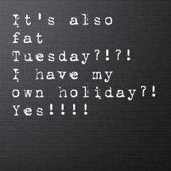 #fattuesday