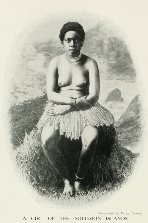 Melanesian woman, from Women of All Nations: A Record of Their Characteristics, Habits, Manners, Customs, and Influence, 1908. Via Internet Archive.