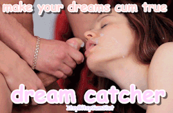 itsybitsycumslut: Dream Catcher = Cum Catcher  💦 Follow me
