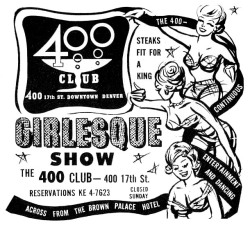 gameraboy:  1962 burlesque ads in Denver, Colorado   Tamara and
