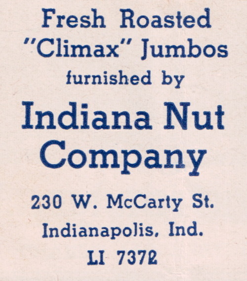 mudwerks:  Indiana Nut CompanyScanned from a 1940s Indianapolis