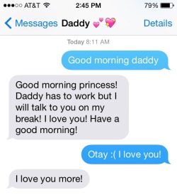 My Daddy is the sweetest. <3