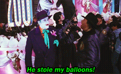 kane52630:  “He stole my balloons!” -  The Joker