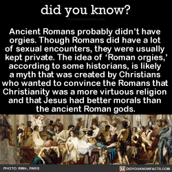 did-you-kno:  Ancient Romans probably didn’t have  orgies.