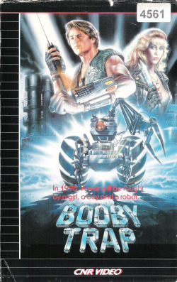 vhs-ninja:  Booby Trap aka Wired to Kill (1986) by Francis Schaeffer. 