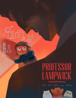 everydaylouie:tonight’s episode is PROFESSOR LAMPWICK!! featuring