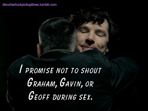 “I promise not to shout Graham, Gavin, or Geoff during sex.”