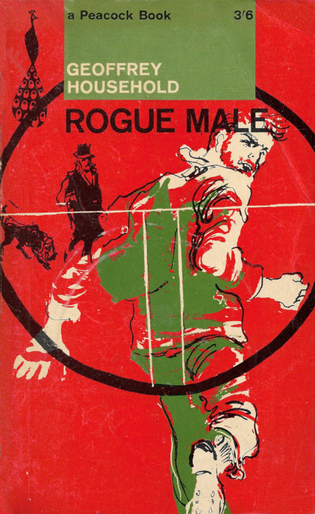 Rogue Male, by Geoffrey Household (Peacock, 1964).From a second-hand