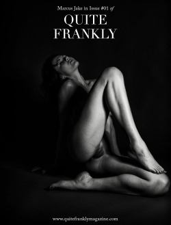 quitefranklymagazine:  Coming Soon: Issue One of Quite Frankly;